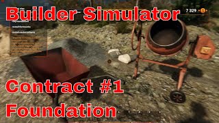 Builder Simulator playthrough gameplay. Contract # 1, Foundations