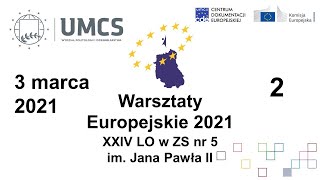 Warsztaty Europejskie 2021 Lublin 03.03