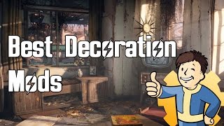 Fallout 4 - Top Decoration Mods