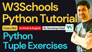 W3Schools • W3Schools Python • W3Schools Python Tutorial • Class 062 • Python - Tuple Exercises