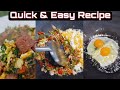 Breakfast meal | Quick and Easy to Prepare