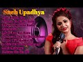 Best of Sneh Upadhya Songs  Hindi Romantic Songs  Bollywood Cover Songs  unlimited Songs.