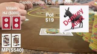 Even a Donkey can Win at Capitol Casino, poker vlog 48