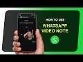 How to send an INSTANT video note circle message on WhatsApp