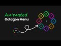 Animated Radial Octagon Menu using HTML, CSS & Javascript