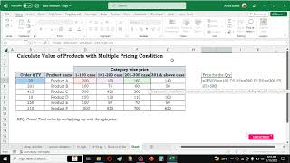Calculate Value of Products from Multiple Pricing Condition - Useful Excel Trick