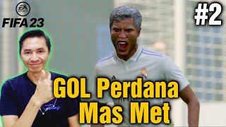 Mencetak GOL Pertama Kali Di Madrid - MAS SLAMET From Indonesia - FIFA 23 Part 2