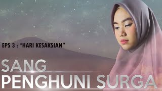 Sang Penghuni Surga Eps 3 : \