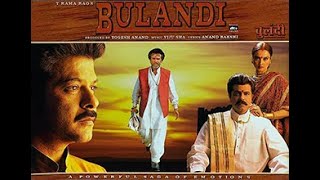 Bulandi 2000Full Movie HD blockbuster movie Anil Kapoor Rajnikant Rekha Raveena Tandon Shakti Kapoor
