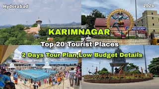 Karimnagar Tour Plan || Top 20 Tourist Places & Budget || Kondagattu | Vemulawada | Siddipet || TG