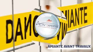 Diagnostics immobiliers #2 Amiante Avant Travaux