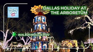 Dallas Holiday at the Arboretum 2024 | Walk-through Experience POV