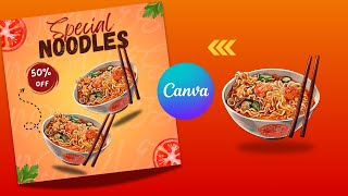 How to Make a Simple Noodles Poster in Canva || Easy Canva Tutorial ||@itsAinab20