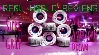 REAL WORLD Product Reviews - Sure-Grip All American Dream wheels