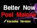 🎤 Post Malone - Better Now (Karaoke)