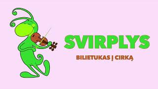 Svirplys - Bilietukas į cirką