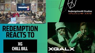 [XG TAPE #1] Chill Bill (JURIN, HARVEY) & CYPHER (Redemption Reacts)