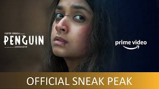 Penguin - Official Sneak Peek | Keerthy Suresh, Karthik Subbaraj, Amazon Prime Video - Tamil Movie