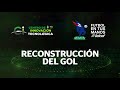 Reconstrucción del Gol | Duván Vergara | Liga BBVA MX | Jornada 2 - Grita México A21