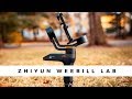 Best Gimbal Zhiyun Weebill Lab First Impression, Unboxing & New features