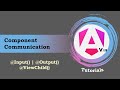 #25 - Angular 19 Tutorials | Component Communication | @Input() | @Output() | @ViewChild()