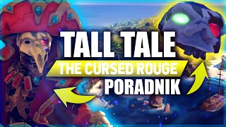 PORADNIK | TALL TALE | THE CURSED ROUGE SEA OF THIEVES | *2* |