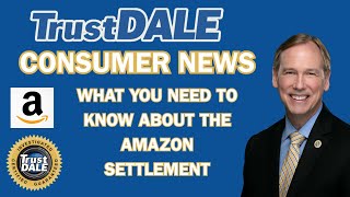 Amazon Settlement: What You Need to Know