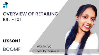 Lesson 1 (UNIT I) | Overview of Retailing | BRL 101 | Kerala's #1 IGNOU Coaching App #ignoucourses