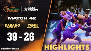 Delhi-ன் வேகம் Tamil Thalaivas அணிக்கு சோகமா முடிஞ்சுருச்சு | Tamil Highlights | #ProKabaddiOnStar