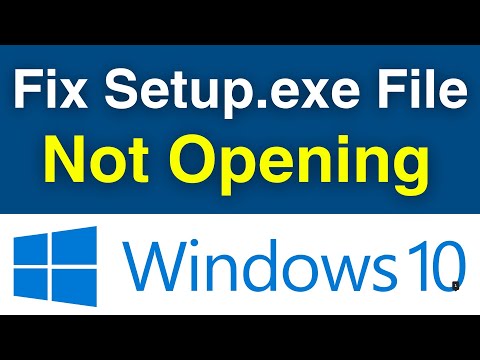 How To Fix .exe Setup Files Not Opening In Windows 10 | 3 Best ...