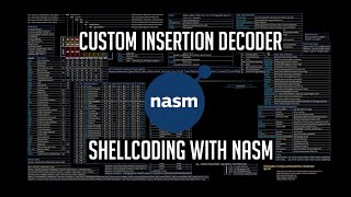 Shellcode Writing : Insertion Decoder - NASM