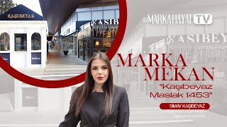 MARKA MEKAN: Kaşıbeyaz Maslak 1453