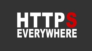 HTTPS Everywhere - must have! (1080p@60fps)