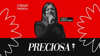 CULTO PRECIOSA | 20H | #AOVIVO