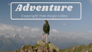 Travel and Adventure - background music for videos (no copyright)