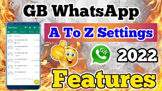 Gb WhatsApp A to Z Settings In Hindi 2022 || All Features 2022 || Gb WhatsApp Setting 2022