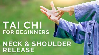 Best Tai Chi & Qi Gong For Beginners - Gentle Routine: reduce neck and shoulder tension