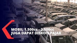 Diskon PPnBM Mobil Diperluas, Ini Penjelasannya