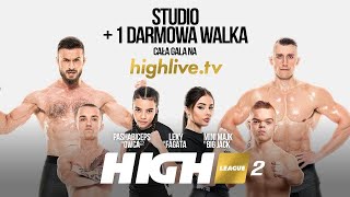 HIGH League 2: Studio i 1 walka