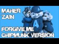 Maher Zain - Forgive Me (Chipmunk Version)