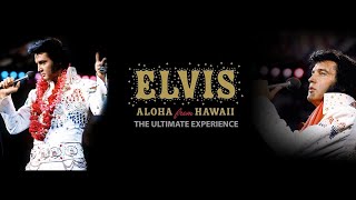 Elvis Presley - Aloha From Hawaii, Live in Honolulu, 1973 (Full Concert) The Ultimate Experience