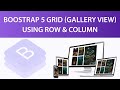 Creating Responsive Layouts with the Bootstrap Grid System- with Rows and Columns