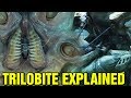 PROMETHEUS: WHAT IS THE TRILOBITE CREATURE? EXPLAINED