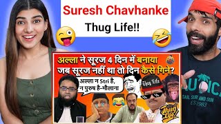 Suresh Chavhanke Thug Life 😂🔥 | Maulana | Tikait | Azam Khan | Kattar Hindu Thug🔥