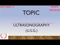 DRT PART -II   ULTRASONOGRAPHY -U.S.G (LECTURE-1)