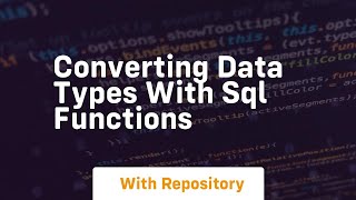 converting data types with sql functions