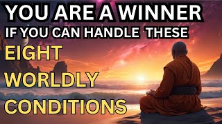The 8 Worldly Conditions | Buddhism In English | Short Story | Buddhism