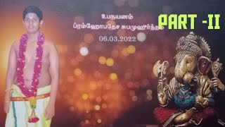 அண்ணா பையன் விஷால்க்கு உபநயனம் part .2