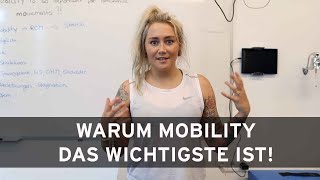 Wieso du nur mit Mobility Training deine beste Performance erreichst | WHY MOBILITY IS SO IMPORTANT