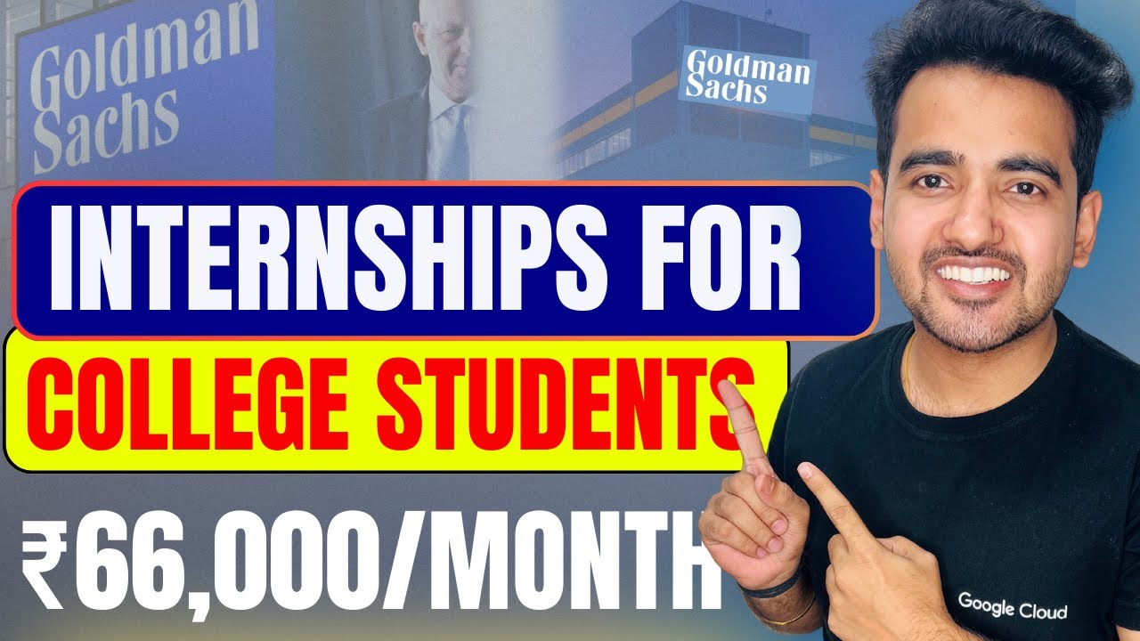 Goldman Sachs Internship 2024 For College Students | Summer Internship ...